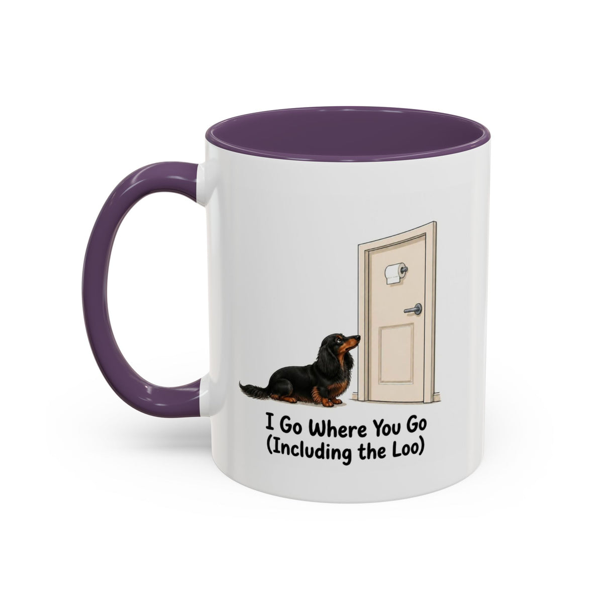 I Go Where You Go Mug - Mini Long Haired Dachshund - Black & Tan