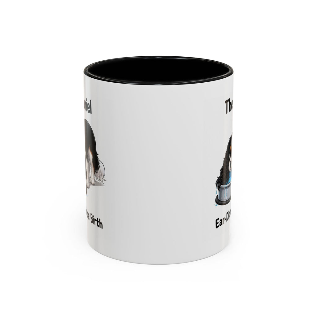 Funny Tricolour Cavalier King Charles Spaniel Mug - The Spaniel, Ear-Dipped Since Birth, Spaniel Owner Gift, Dog Lover Coffee Mug, 11oz