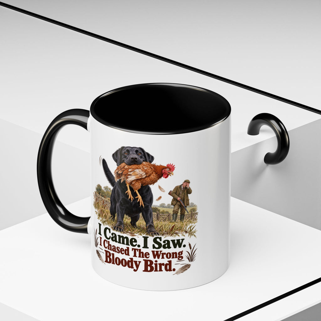Funny Black Labrador Mug - I Came I Saw I Chased the Wrong Bloody Bird, Gundog Owner Gift, Shooting Dog Lover Coffee Mug, 11oz