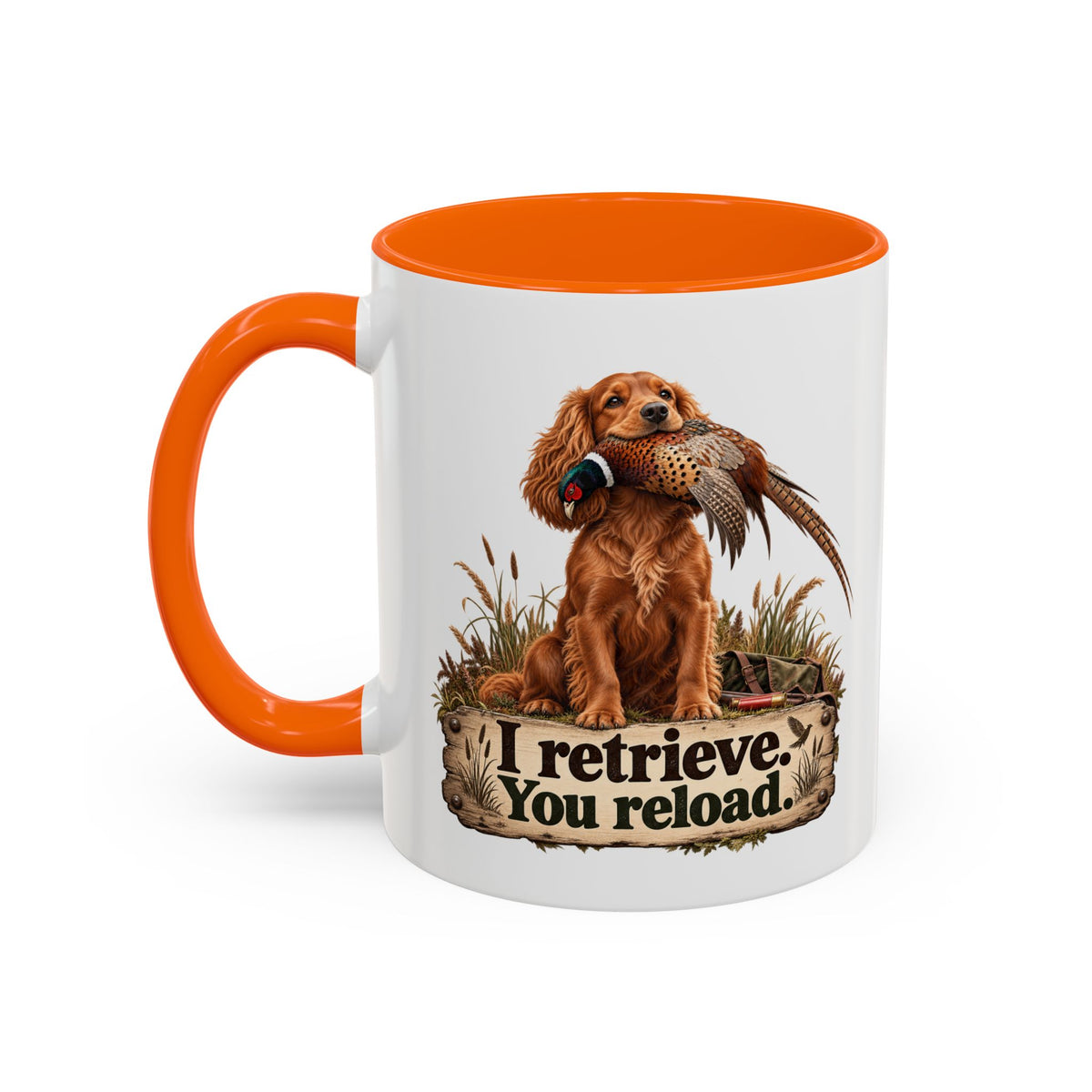 Funny Red Cocker Spaniel Mug - I Retrieve You Reload, Gundog Owner Gift, Shooting Dog Lover Coffee Mug, 11oz