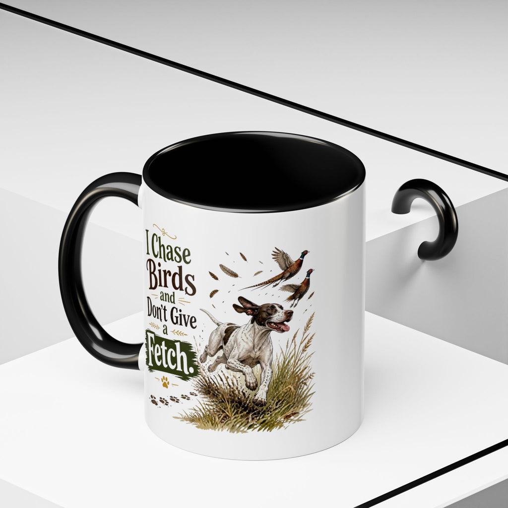 Funny English Pointer Mug - I Chase Birds and Don't Give a Fetch, Working Gun Dog Gift, Pheasant Shooting Mug, 11oz