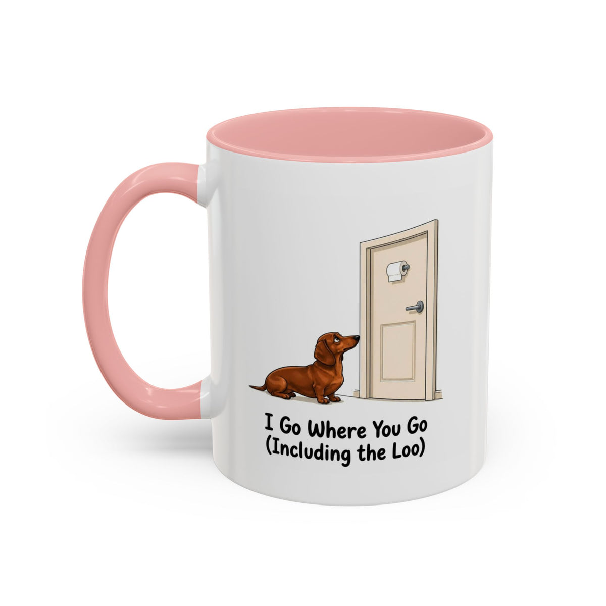 I Go Where You Go Mug - Mini Smooth Dachshund - Red