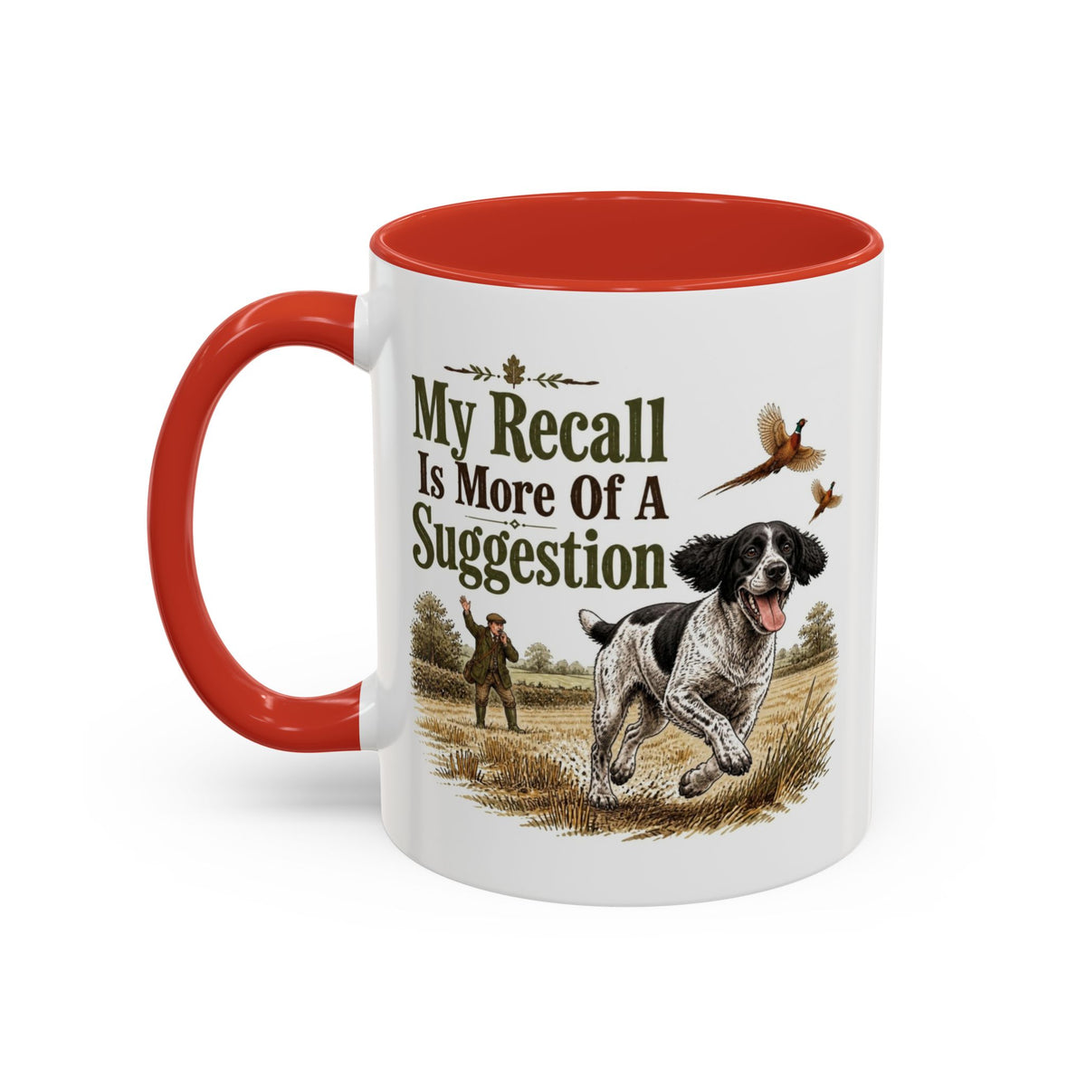 Funny Black and White Springer Spaniel Mug - My Recall Is More Of A Suggestion, Working Gun Dog Gift, Pheasant Shooting Mug, 11oz