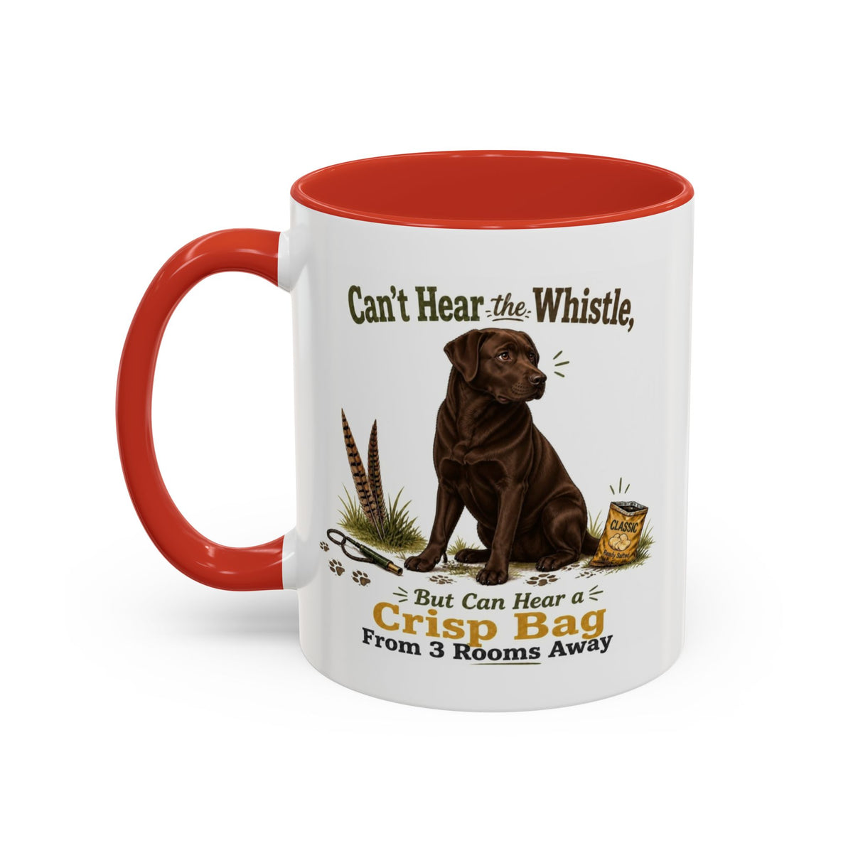 Funny Chocolate Labrador Mug - Can't Hear the Whistle But Can Hear a Crisp Bag, Working Gun Dog Gift, Greedy Dog Mug, 11oz